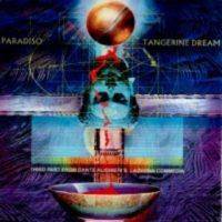 Tangerine Dream : Paradisio